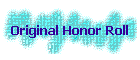 Original Honor Roll