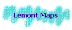 Lemont Maps